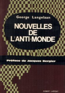 Nouvelles de l'anti monde